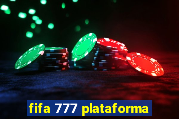 fifa 777 plataforma